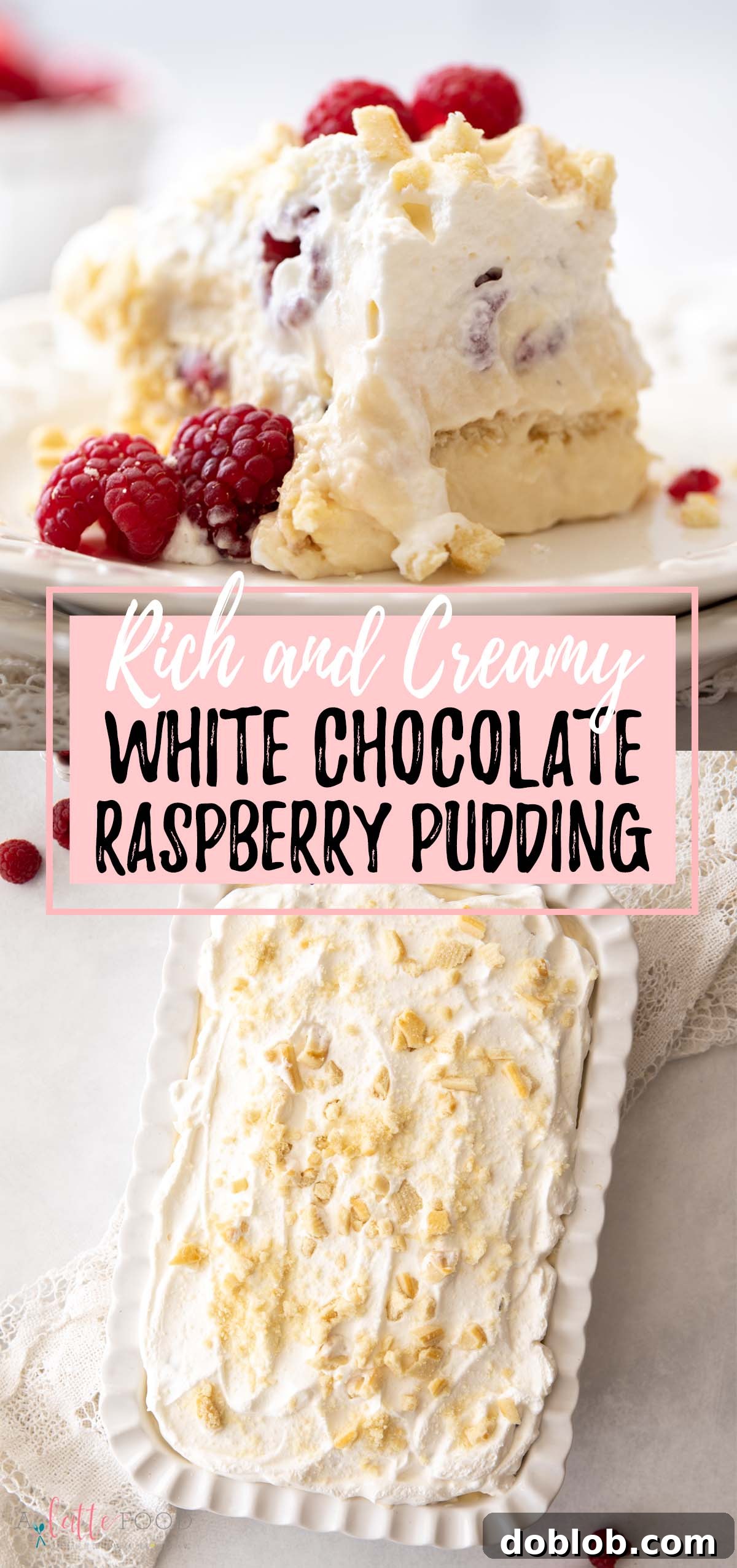 Creamy White Chocolate Raspberry Pudding collage with inviting text, showcasing the dessert's layers and appeal.