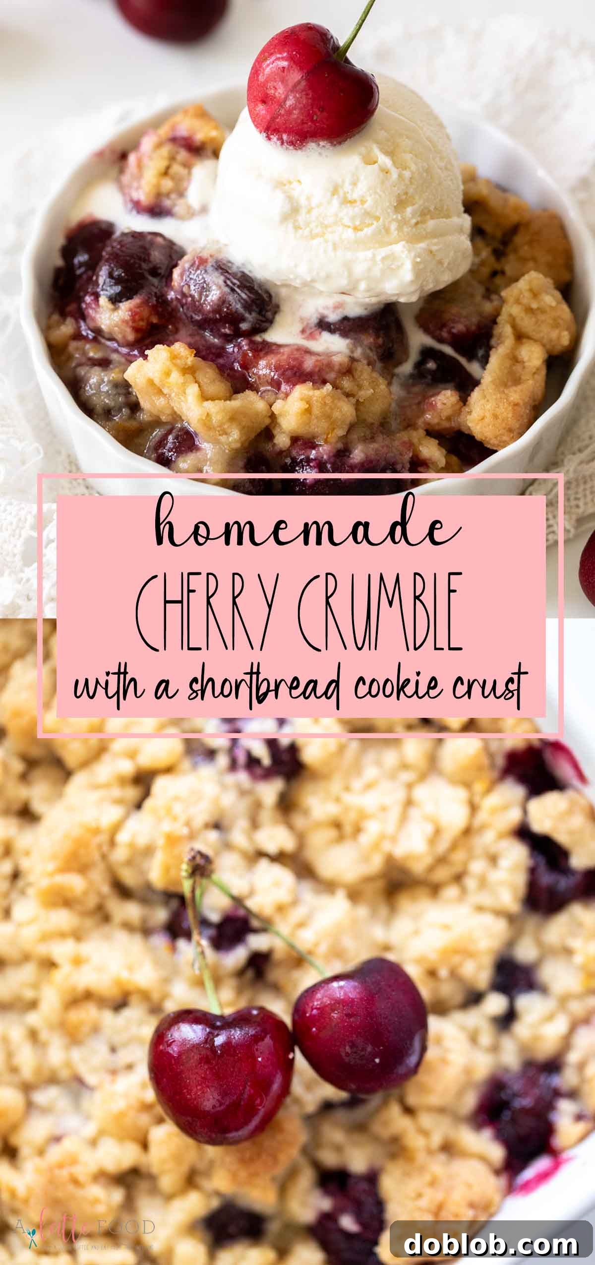 This homemade Cherry Crumble is a cross between a buttery cherry cobbler and a cherry crisp, perfect for summer baking. Homemade Cherry Crumble recipe collage with text overlays, showcasing key ingredients and final presentation.